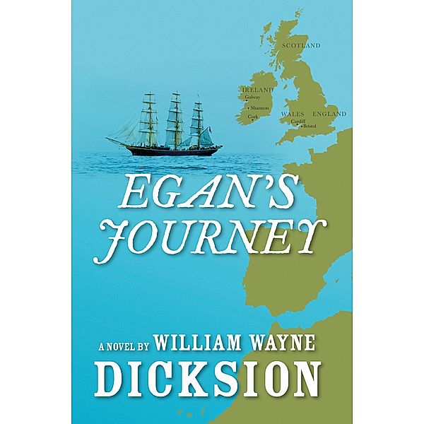 Egan's Journey, William Wayne Dicksion