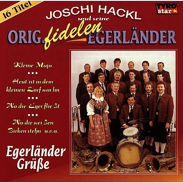 Egerländer Grüsse, Joschi Hackl & Seine Original Fidelen Egerländer