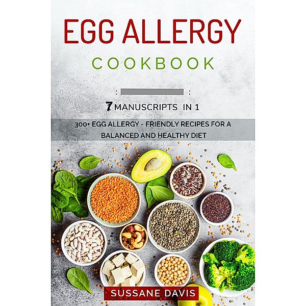 Egg Allergy Cookbook, Sussane Davis