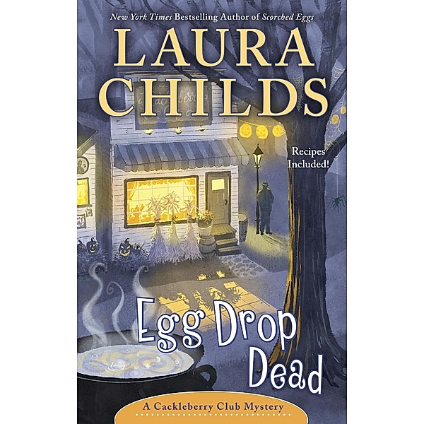 Egg Drop Dead / A Cackleberry Club Mystery Bd.7, Laura Childs