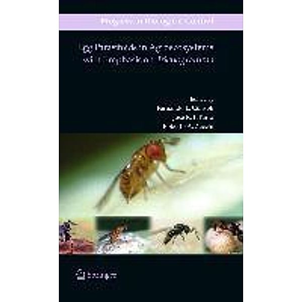 Egg Parasitoids in Agroecosystems with Emphasis on Trichogramma / Progress in Biological Control Bd.9