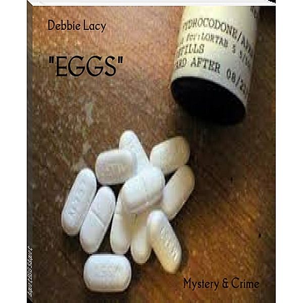 Eggs, Debbie Lacy
