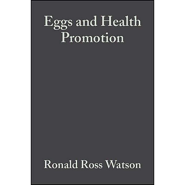 Eggs and Health Promotion