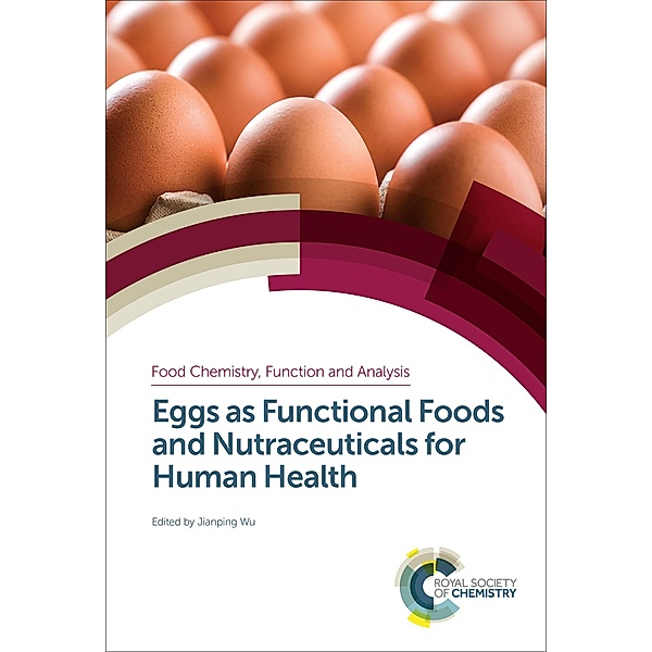 Eggs as Functional Foods and Nutraceuticals for Human Health / ISSN
