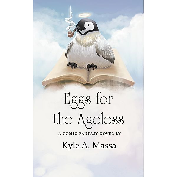 Eggs for the Ageless, Kyle A. Massa