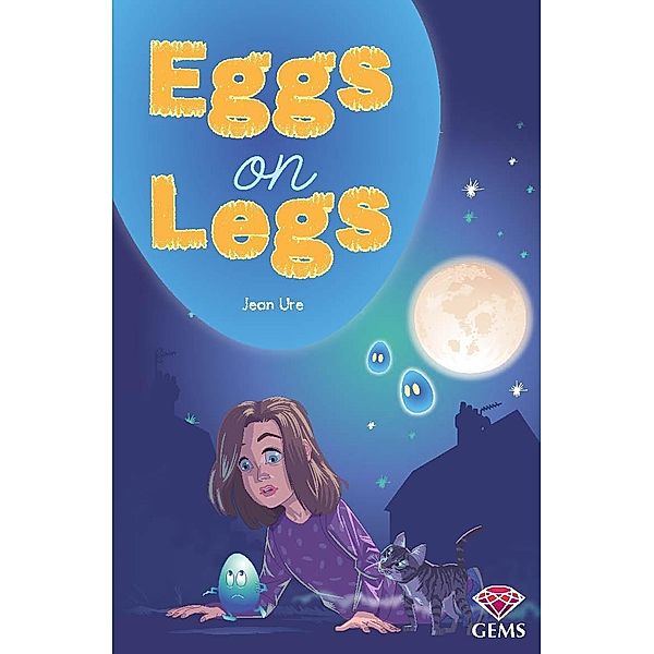 Eggs on Legs / Badger Learning, Jean Ure