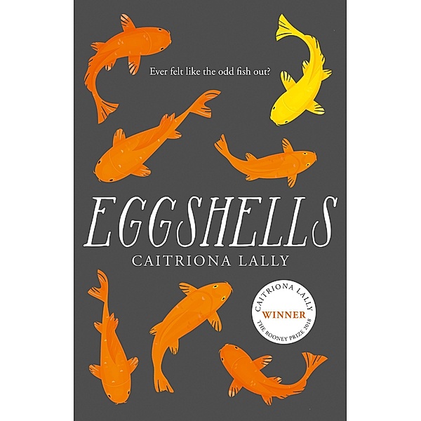 Eggshells, Caitriona Lally