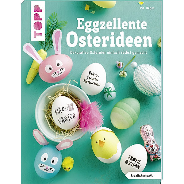 Eggzellente Osterideen, Pia Deges