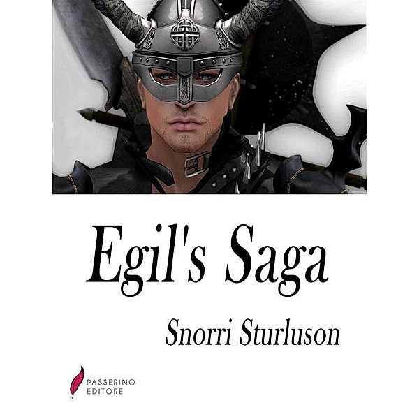 Egil's Saga, Snorri Sturluson