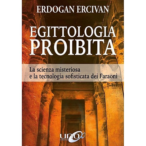 Egittologia Proibita, Erdogan Ercivan