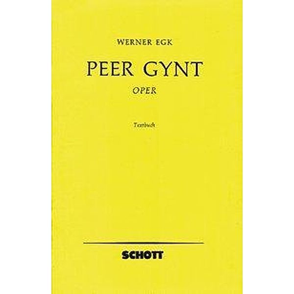 Egk, W: Peer Gynt