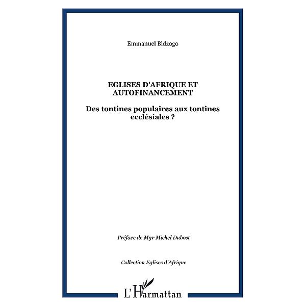eglises en afrique et autofinancement / Hors-collection, Horner Frank