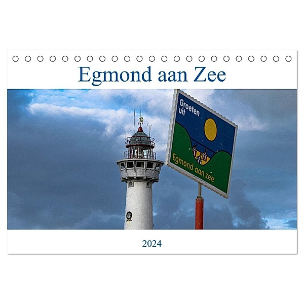 Egmond aan Zee - Natürlich (Tischkalender 2024 DIN A5 quer), CALVENDO Monatskalender, Calvendo, Norbert Stojke