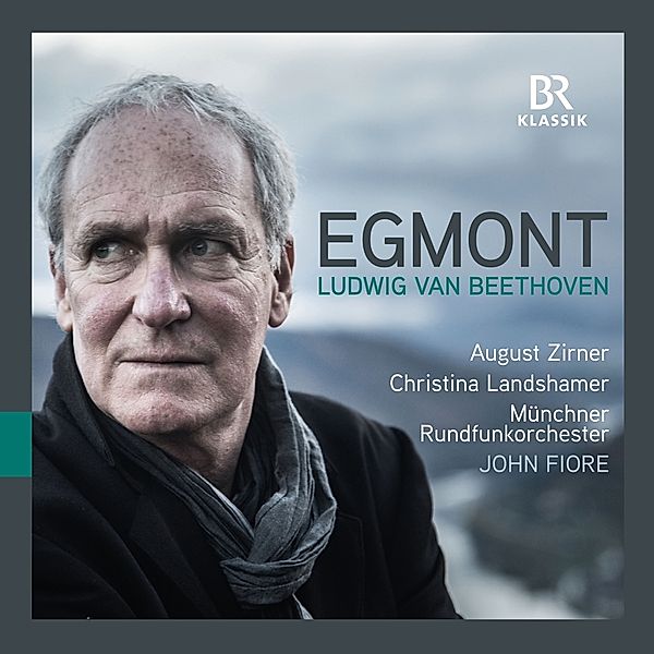 Egmont, Zirner, Landshamer, Fiore, Münchner Rundfunkorchester