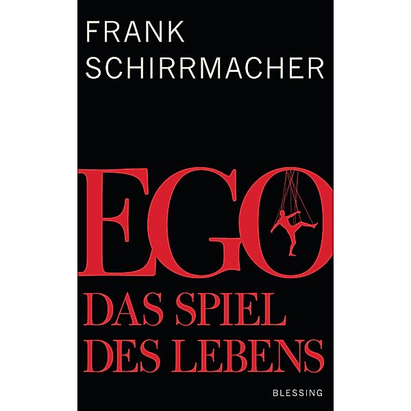 Ego, Frank Schirrmacher