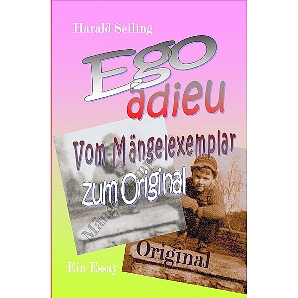 Ego adieu, Harald Seiling