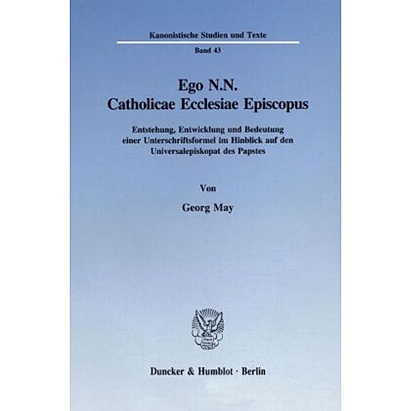 Ego N.N. Catholicae Ecclesiae Episcopus., Georg May