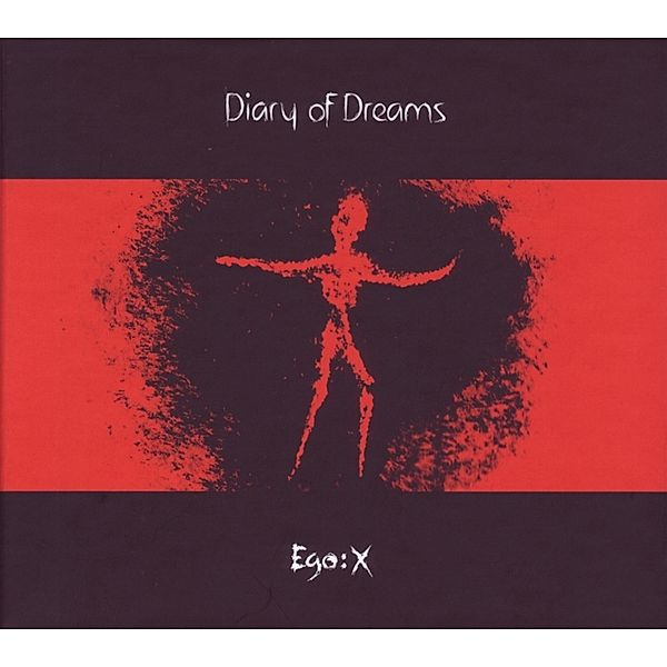 Ego:X, Diary Of Dreams