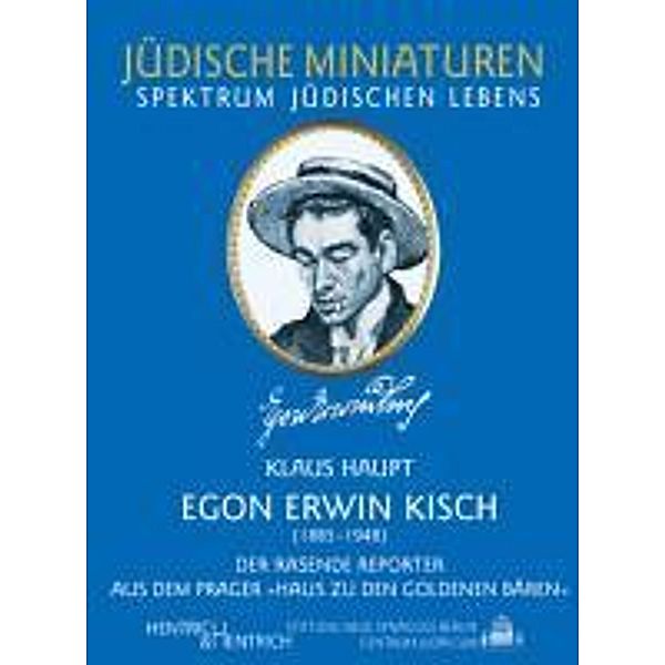 Egon Erwin Kisch, Klaus Haupt
