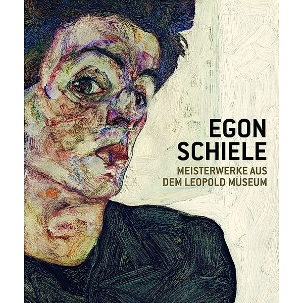 Egon Schiele. Meisterwerke aus dem Leopold Museum
