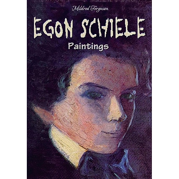 Egon Schiele Paintings, Mildred Ferguson