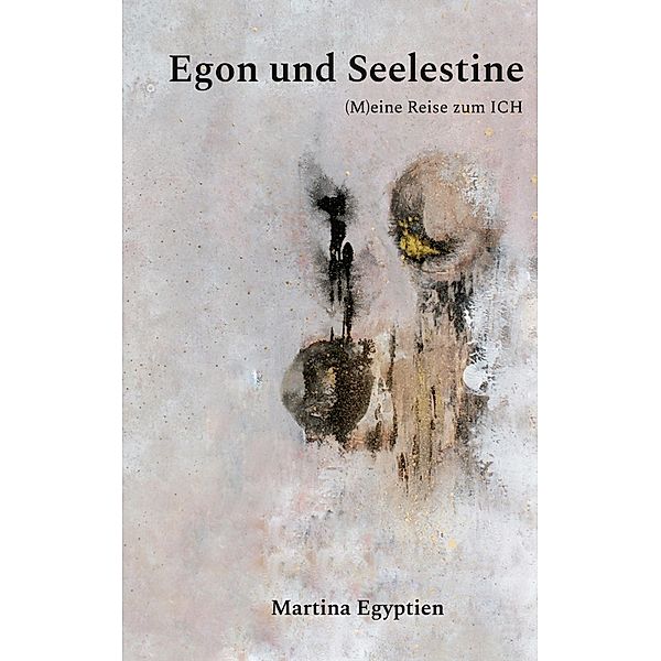 Egon und Seelestine, Martina Egyptien