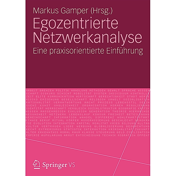 Egozentrierte Netzwerkanalyse, Markus Gamper, Andreas Herz