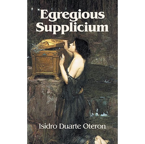 Egregious Supplicium, Isidro Duarte Oteron