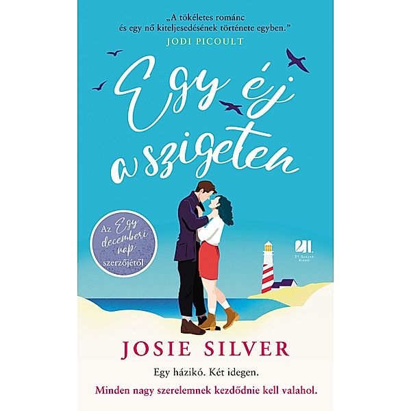 Egy éj a szigeten, Josie Silver