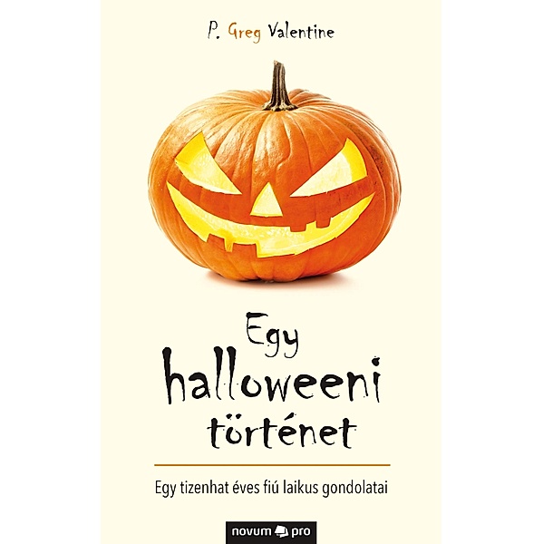 Egy halloweeni történet, P. Greg Valentine
