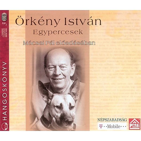 Egypercesek, István Örkény