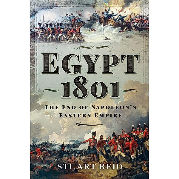 Egypt 1801, Reid Stuart Reid