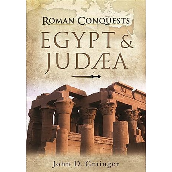 Egypt and Judaea, John D Grainger