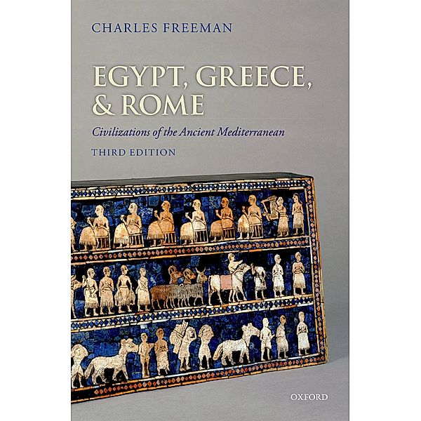 Egypt, Greece, and Rome, Charles Freeman