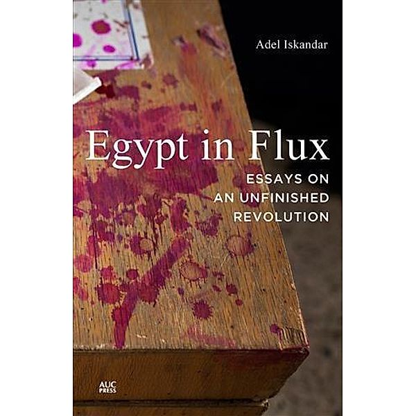 Egypt in Flux, Adel Iskandar