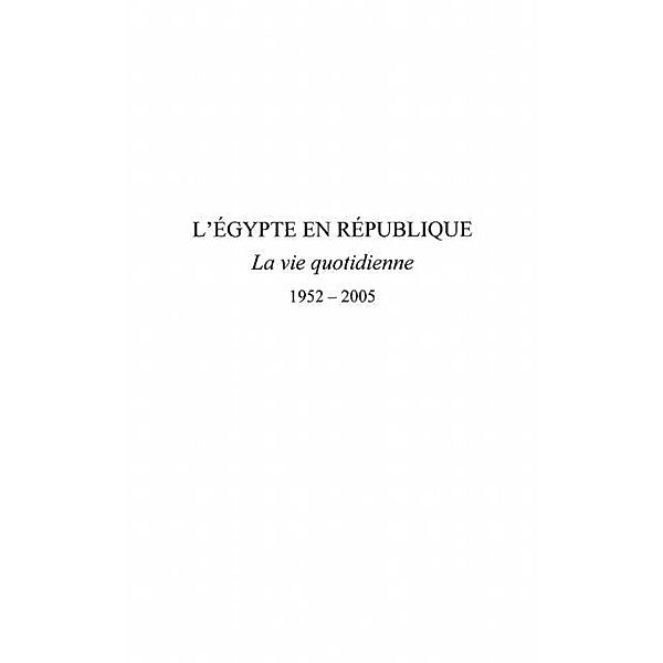 egypte en republique la vie quotidienne / Hors-collection, Montagnon Romain