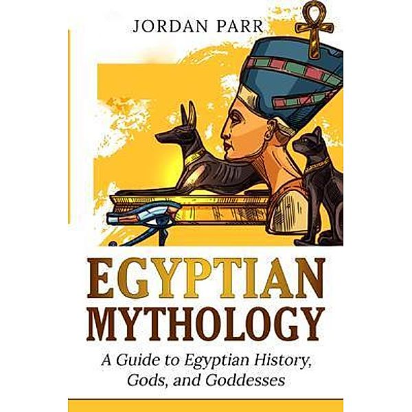 Egyptian Mythology / Ingram Publishing, Jordan Parr