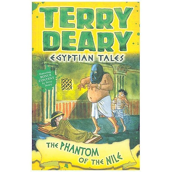 Egyptian Tales: The Phantom of the Nile, Terry Deary