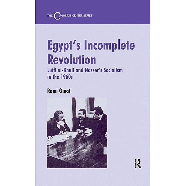 Egypt's Incomplete Revolution, Rami Ginat