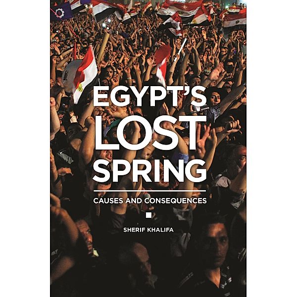 Egypt's Lost Spring, Sherif Khalifa