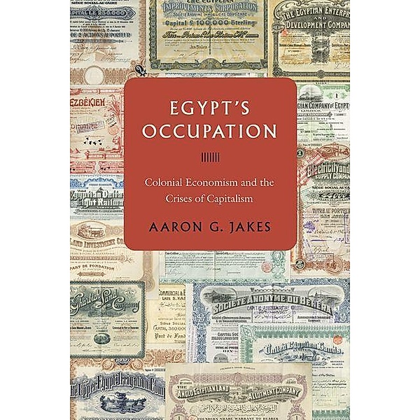 Egypt's Occupation, Aaron G. Jakes