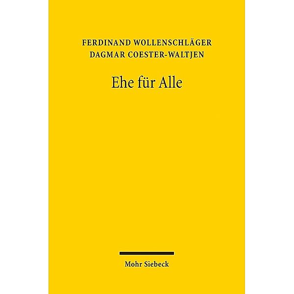 Ehe für Alle, Ferdinand Wollenschläger, Dagmar Coester-Waltjen