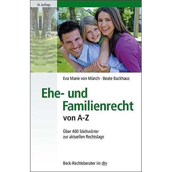 Ehe- und Familienrecht von A-Z, Eva Marie von Münch, Beate Backhaus
