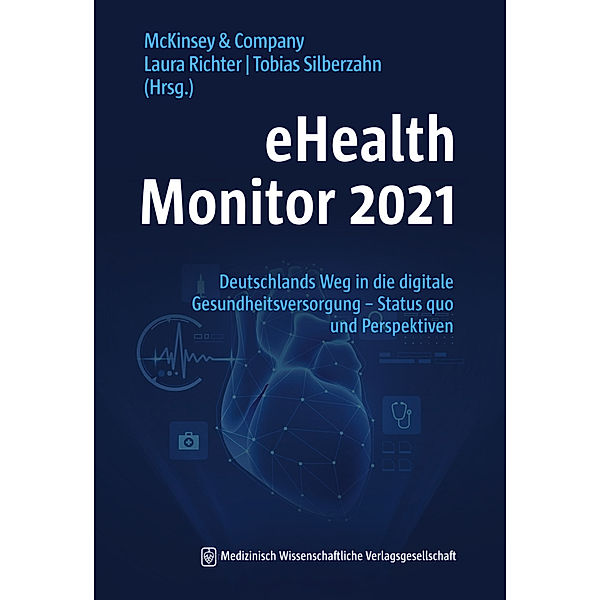 eHealth Monitor 2021, Laura Richter, Tobias Silberzahn