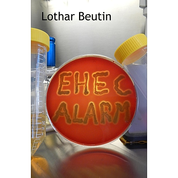 EHEC-Alarm, Lothar Beutin