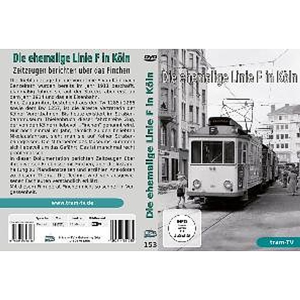 Ehemalige Linie F in Köln/DVD, tram-tv