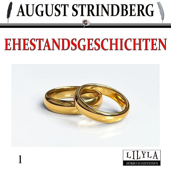 Ehestandsgeschichten 1, August Strindberg