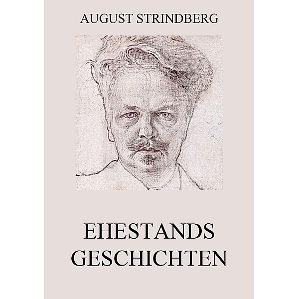 Ehestandsgeschichten, August Strindberg