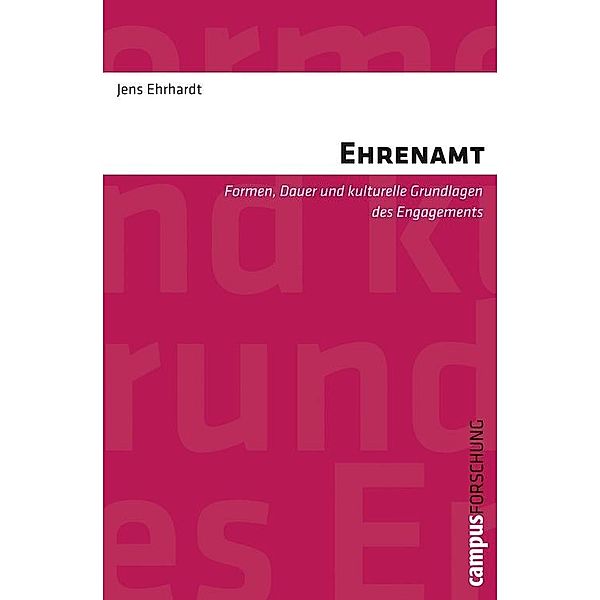 Ehrenamt / Campus Forschung Bd.950, Jens Ehrhardt