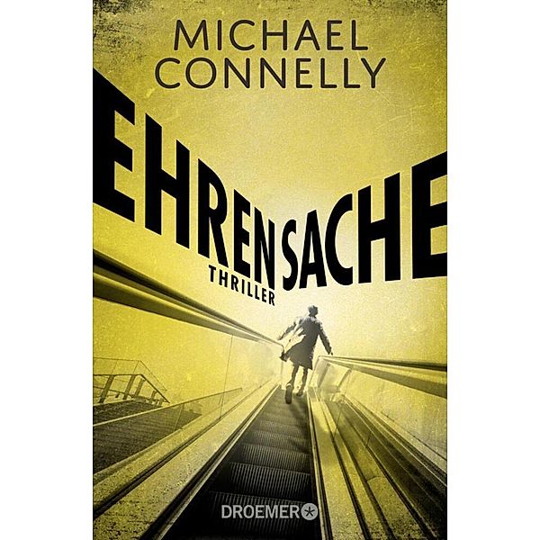 Ehrensache / Harry Bosch Bd.20, Michael Connelly